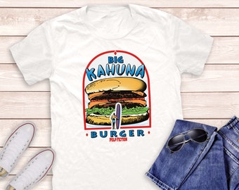 Big Kahuna Burger Pulp Fiction Shirt, Pulp Fiction Shirts, Movie T-shirts, Horror Movie T-shirts, Scream Movie Shirt, Halloween Movie Shirt