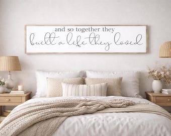 Together They Built A Life They Loved, Farmhouse Sign, Farmhouse Decor, Wooden Sign, Family Sign, Entryway Sign, Wall Decor, Home Decor