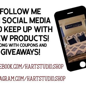 May include: Image promoting Hart Studio's social media presence. The image features a smartphone displaying a bedroom set with a patterned comforter and pillows. Text encourages viewers to follow on social media for new products, coupons, and giveaways. Includes Facebook and Instagram links.