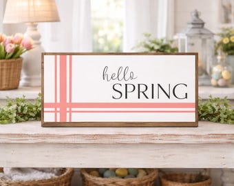 Hello Spring Sign, Spring Decor, Spring Sign, Wooden Spring Sign, Spring Welcome Sign, Hello Spring, Spring Wall Art, Spring Home Decor