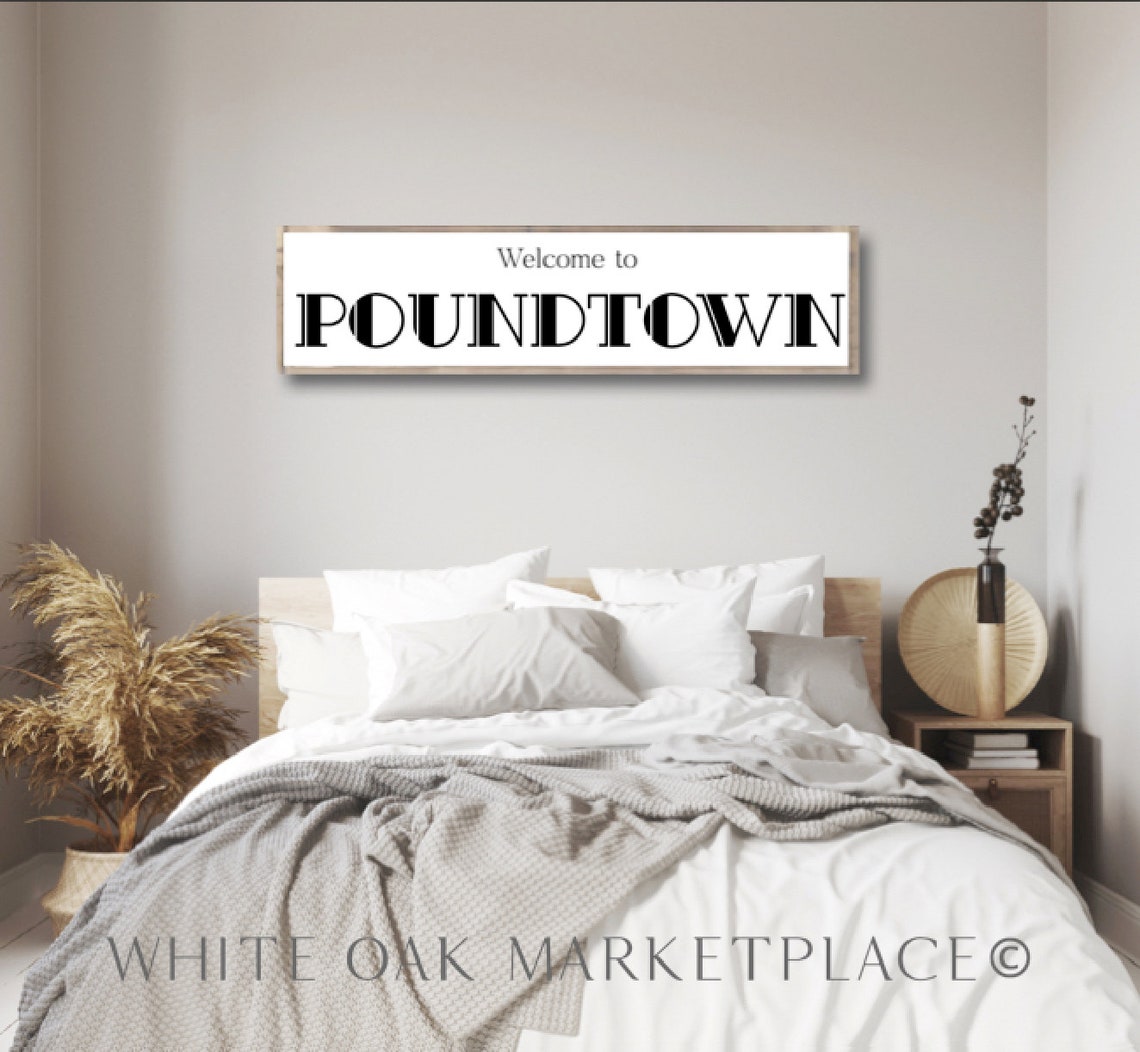 to Poundtown Above the Bed Sign Funny Bedroom Sign Etsy