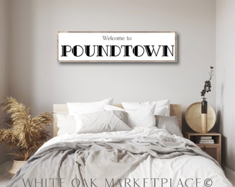 Double Sided Welcome To Poundtown, Above The Bed Sign, Funny Bedroom Sign, Adult Language, Crude Humor, Poundtown Sign, Inappropriate Sign