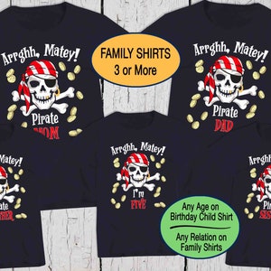 Pirate Birthday Shirt, Matching Family Shirts, Personalized Shirt, Family Set, Matching Set,Pirate Theme Birthday Party, Pirate Costume Tees