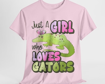 Just A Girl Who Loves Gators Shirt, Girl Alligator Lover Gift, Gator Gifts, Alligator Girls Birthday Shirt, Alligator Clothing, Gator Tshirt