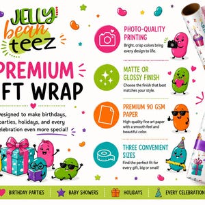 The image is a colorful advertisement for Jelly Bean Teez gift wrap, featuring cartoon characters and illustrations of various gift wrap sizes and designs.