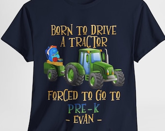 Tractor Back To School Tee Shirt for Boys, Born To Drive A Tractor Personalized Pre-Kindergarten Shirt, Backpack Apple Crayon Pre K Shirt