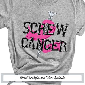 Screw Cancer Breast Cancer Tshirt, Pink Breast Cancer Ribbon, Cancer Warrior Shirt, Breast Cancer Gifts for Men, Group Shirt, Cancer T Shirt image 1