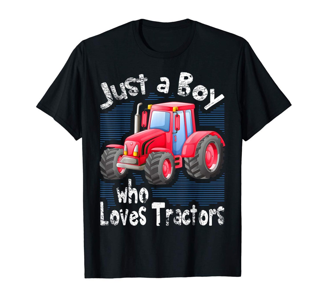 Just A Boy Who Loves Tractors Shirt Red Tractor Farm Tractor Etsy