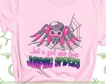 Just A Girl Who Loves Jumping Spiders Shirt, Spider T Shirt, Spider Gifts, Cute Animal Shirt, Nature Shirt, Spider Lover, Spider Girl Tshirt