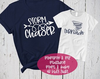 Storm Chaser, Tornado Shirt, Mom and Son Shirts, Mommy and Me Shirts, Mama and Me Shirts, Mom and Me Shirts, Matching Outfits, Mom of Boys
