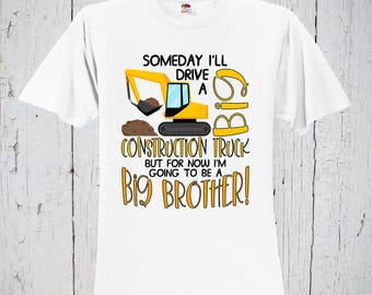 Big Brother To Be Shirt, Big Truck, Construction Excavator, Big Bro Shirt, Pregnancy Reveal, New Big Brother Gift, Pregnancy Announcement