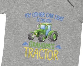 My Other Car Seat Is On My Grandpa's Tractor Shirt, Farm Baby Shower Gift, Green Tractor Tee, Pregnancy Announcement, Little Farmer Outfit