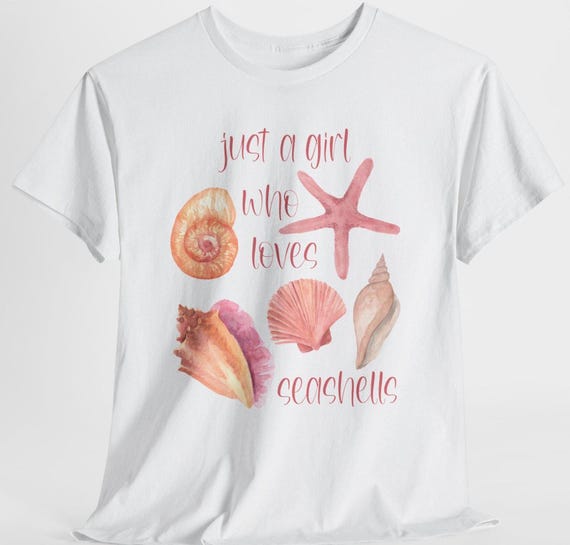 Just A Girl Who Loves Seashells Shirt, Beach Vacation, Seashell 