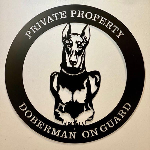 Doberman Beware of Dog Sign | Doberman Fence Sign | Doberman Porch Sign | Guard Dog Sign | Mother's day