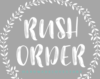 RUSH ORDER - Add on Option to Order 1-3 days turnaround