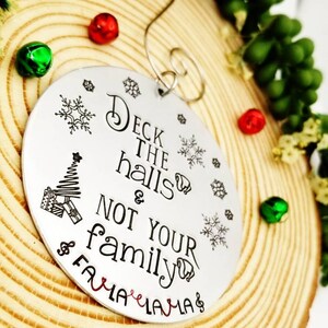 Crazy Family Christmas Ornament, Handmade Ornament, Deck the Hall Christmas Ornament, Funny Ornament Gift, 2022 Christmas Ornament, USA Made image 2