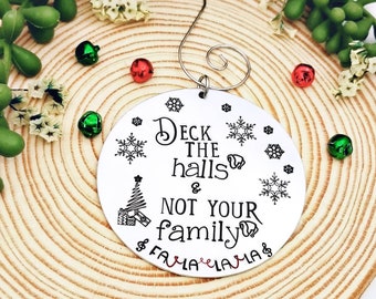 Crazy Family Christmas Ornament, Handmade Ornament, Deck the Hall Christmas Ornament, Funny Ornament Gift, 2022 Christmas Ornament, USA Made