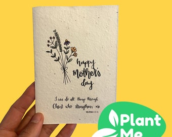 Plantable Mothers Day Card with Christian Bible Verse - Philippians 9:11-13