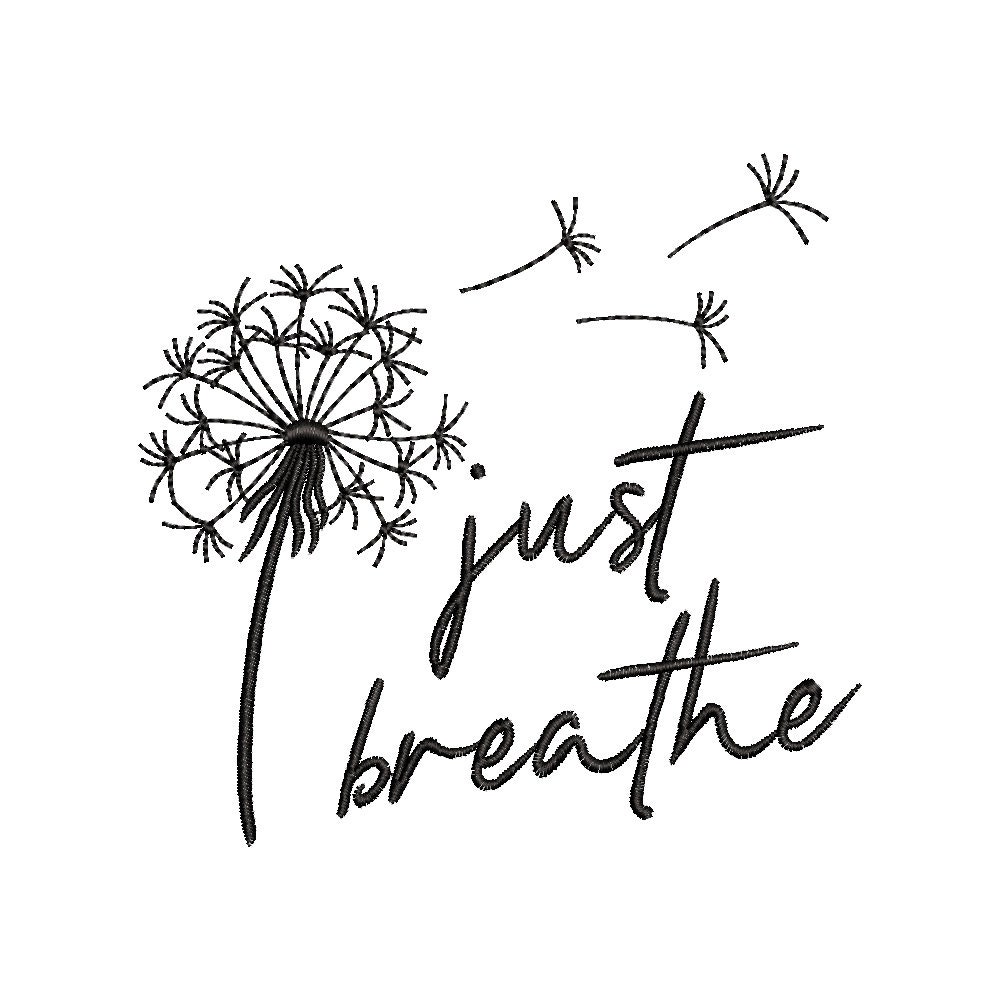 Dandelion just breathe machine embroidery design | Etsy