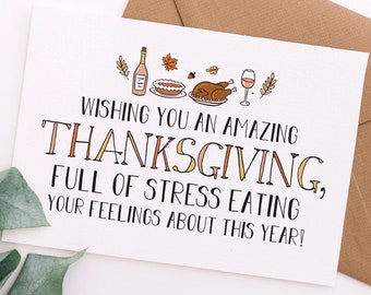 Amazing Thanksgiving Full of Stress Eating | 2020 Quarantine Pandemic Funny Thanksgiving card | Printable Instant Download