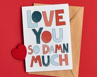 Love You So Damn Much Valentine's Day Card |Anniversary Card | Husband Card | Printable Digital Download