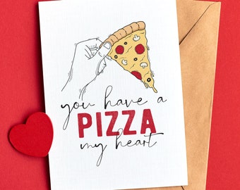 Vous avez une carte de Saint Valentin Pizza My Heart | Valentin drôle | Carte d'anniversaire drôle | Téléchargement numérique imprimable