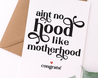 Aint No Hood Like Motherhood Baby Shower Card / Tarjeta de bebé divertida, Tarjeta de felicitación del bebé / Tarjeta de descarga digital imprimible