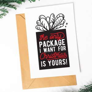 The Only Package I want for Christmas is Yours Card | Funny Spouse Printable Christmas Card | Husband Christmas | Instant Download