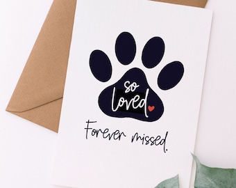 So Loved. Forever Missed Pet Sympathy Card | Paw Print Pet Loss Card | condolences card, sorry card  | Instant Download Greeting Card