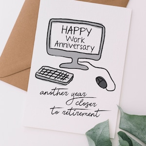 Lustige Arbeit Jahrestag Karte | Arbeitsjubiläum Ein weiteres Jahr dem Ruhestand näher | Workaversary druckbare Download Karte