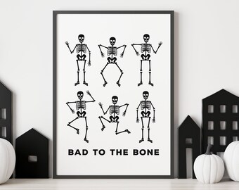 Skeleton Halloween Printable | Bad to the Bone Skeleton Printable | Cute Halloween Skeletons