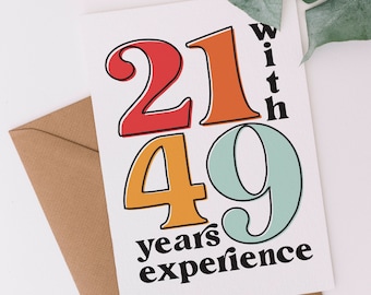 21 With 49 Years Experience 70th Birthday Card | Funny 70th Birthday Card | Instant Download Printable Card