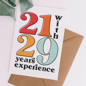 21 met 29 jaar ervaring 50e verjaardagskaart | Grappige 50e verjaardagskaart | Afdrukbare kaart direct downloaden