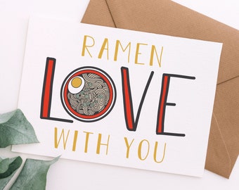 Ramen Love With You Card | Cute Valentine's Day | Cute Anniversary Card | Husband Card | Printable Digital Download Card