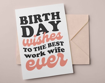 Best Work Wife Birthday Card | Funny Coworker Birthday Card | Coworker Card | Printable Digital Download