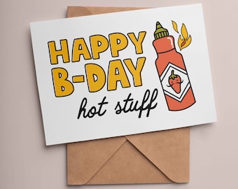 Funny Birthday Card for Husband or Wife, Hot Stuff Birthday Card, Flirty Birthday Card, Printable