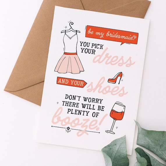 Funny Be My Bridesmaid Card You Pick the Dress Shoes There