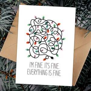 I'm Fine. It's Fine. Everything is Fine. Tangled Christmas Lights Printable Christmas Card | Funny Christmas Card | Digital Printable Card