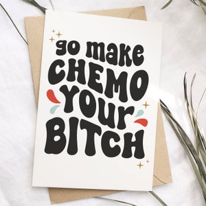 Vaya a hacer que Chemo sea su tarjeta de estímulo para el cáncer de perra / Tarjeta de descarga instantánea imprimible de quimioterapia divertida