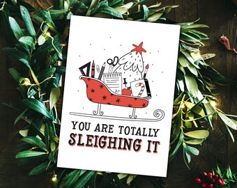 Teacher Sleighing It Printable Christmas Card | Teacher Christmas Card | Digital Printable Card