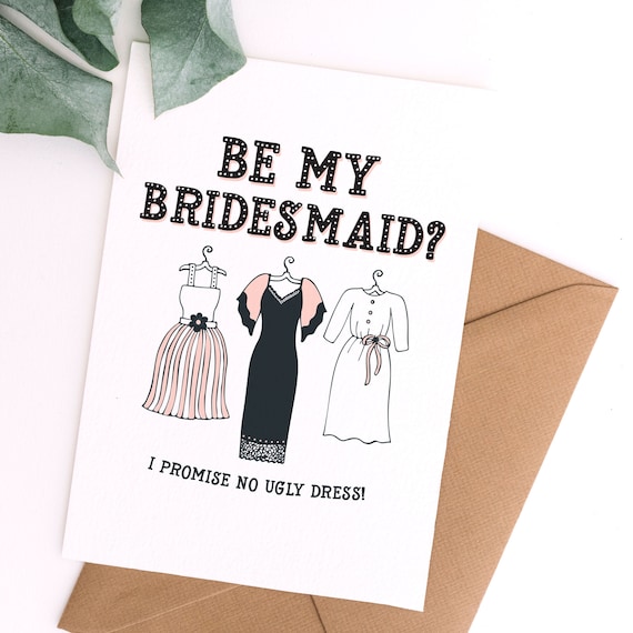 Funny Bridesmaid Proposal Card | No Ugly Dress, Printable (digital  Download) - Etsy