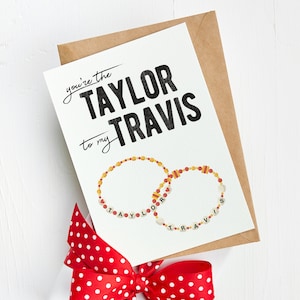 Du bist die Taylor zu meiner Travis-Valentinstagskarte | Swift Kelce Freundschafts Armbänder | Druckbare Digital Download Karte