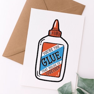 de la colle qui nous tient ensemble | Carte de remerciement pour un collègue | Encouragement d'amis | Carte de téléchargement imprimable Workaversary