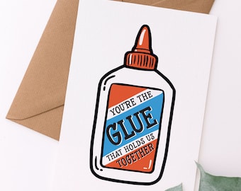 Glue That Holds Us Together Card | Coworker Appreciation Card | Friend Encouragement | Workaversary Printable Download Card