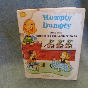 Humpty Dumpty and His Mother Goose Friends Childrens Book, Dated Children Book From 1969, Lots of Fun Childrens Stories for Bedtime Reading