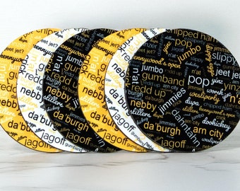 Pittsburgh Slang Coasters, Yinzer Gift, Black Gold White Coasters