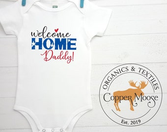 welcome home daddy onesie