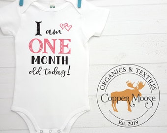 today im 1 month old