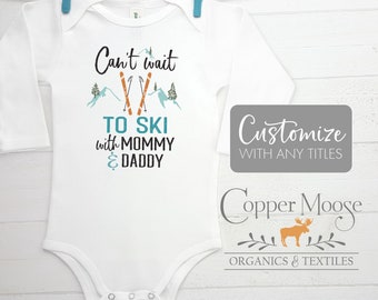 Ski Onesie®, Ski with Mommy and Daddy, Ski Baby, Organic Baby Clothes, Bodysuit, Baby Girl Ski, Baby Boy Ski, Baby Clothes, Ski Baby Outfit