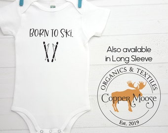 Ski Onesie®, Born to Ski Onesie®, Ski Baby, Organic Baby Clothes, Bodysuit, Baby Girl Ski, Baby Boy Ski, Baby Clothes, Ski Baby Outfit